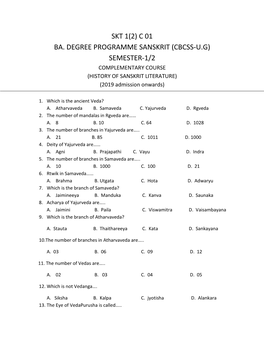 SKT 1(2) C 01 BA. DEGREE PROGRAMME SANSKRIT (CBCSS-U.G) SEMESTER-1/2 COMPLEMENTARY COURSE (HISTORY of SANSKRIT LITERATURE) (2019 Admission Onwards)