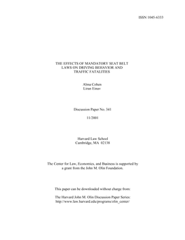 The Effects of Mandatory Seat Belt Laws on Driving Behavior and Traffic Fatalities