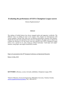 Efficiency Estimates Were Obtained by Treating Shots on Goal As an Additional Input Instead of Output