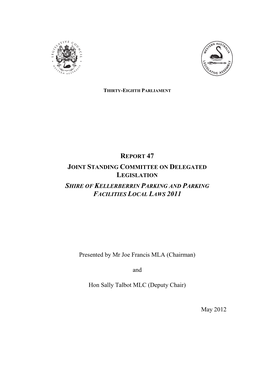 Shire of Kellerberrin Parking and Parking Facilities Local Laws 2011