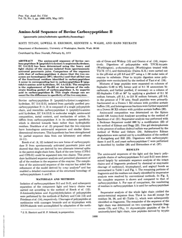 Amino-Acid Sequence of Bovine Carboxypeptidase B (Pancreatic Juice/Substrate Specificity/Homology) KOITI TITANI, LOWELL H