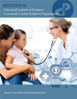 Chemical Footprint of Products Commonly Used in Pediatrics Departments