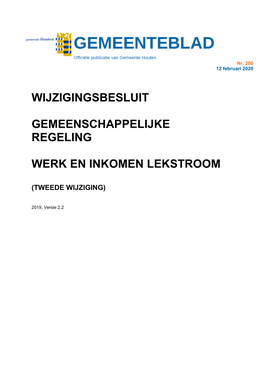 Wijzigingsbesluit Gemeenschappelijke Regeling Werk En Inkomen Lekstroom (Tweede Wijziging)