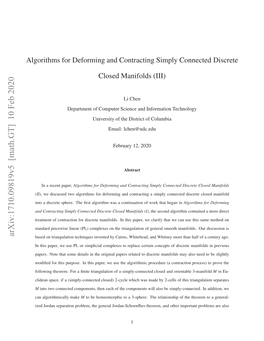 Algorithms for Deforming and Contracting Simply Connected Discrete Closed Manifolds (III)