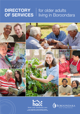 Directory of Services for Older Adults Living in Boroondara Will Be Updated Every Six to Government Departments and Agencies Twelve Months