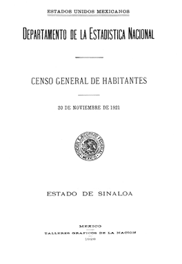 Censo General De Habitantes 30 De Noviembre De 1921 Estado De