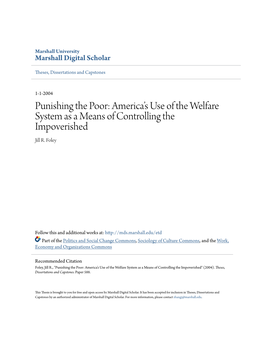 Punishing the Poor: America’S Use of the Welfare System As a Means of Controlling the Impoverished Jill R