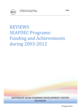 Funding and Achievements During 2003-2012