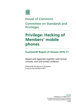 Privilege: Hacking of Members' Mobile Phones