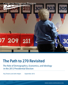 The Path to 270 Revisited the Role of Demographics, Economics, and Ideology in the 2012 Presidential Election