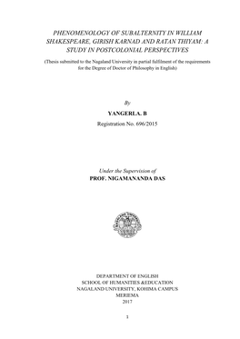 Phenomenology of Subalternity in William Shakespeare, Girish Karnad and Ratan Thiyam: a Study in Postcolonial Perspectives