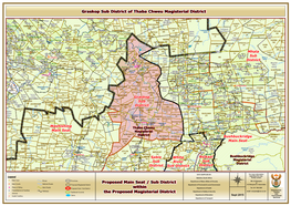 Proposed Main Seat / Sub District Within the Proposed Magisterial District Graskop Sub District of Thaba Chweu Magisterial Distr