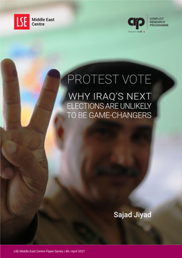 Protest Vote Why Iraq’S Next Elections Are Unlikely to Be Game-Changers