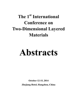 The 1 International Conference on Two-Dimensional Layered Materials