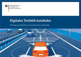 Digitales Testfeld Autobahn