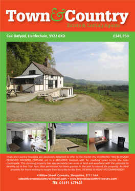 Cae Dafydd, Llanfechain, SY22 6XD £349,950