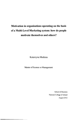 Motivation in Organisations Operating on the Basis of a Multi-Level Marketing System: How Do People Motivate Themselves and Others?