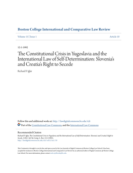 The Constitutional Crisis in Yugoslavia and the International Law of Self-Determination: Slovenia’S and Croatia’S Right to Secede, 15 B.C