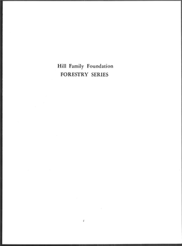 Hill Family Foundation FORESTRY SERIES Hill Family Foundation Series Published by the School of Forestry, Oregon State University