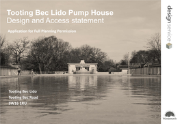 Tooting Bec Lido Pump House Design and Access Statement