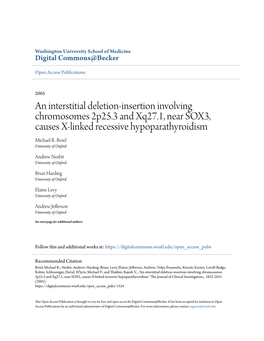 An Interstitial Deletion-Insertion Involving Chromosomes 2P25.3 and Xq27.1, Near SOX3, Causes X-Linked Recessive Hypoparathyroidism Michael R
