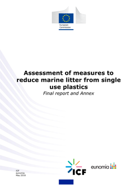 Assessment of Measures to Reduce Marine Litter from Single Use Plastics Final Report and Annex