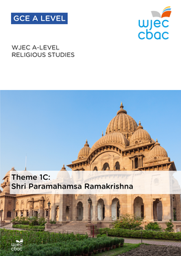 Theme 1C: Shri Paramahamsa Ramakrishna Contents