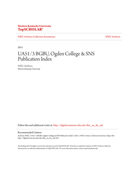 UA51/3 BGBU, Ogden College & SNS Publication Index