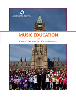 MUSIC EDUCATION with Canada’S National Arts Centre Orchestra