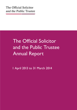 The Official Solicitor and the Public Trustee Annual Report