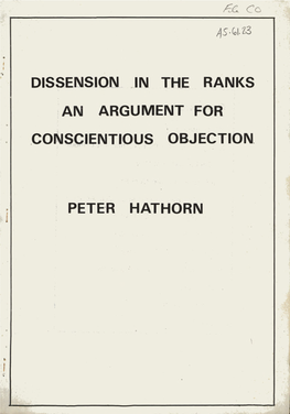 Dissension in the Ranks an Argument for Conscientious Objection