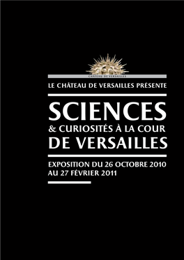 Curiosités À La Cour De Versailles Exposition Du 26 Octobre 2010 Au 27 Février 2011 3