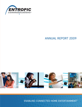 Entropic Communications Annual Report 2009