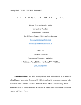 Running Head: the MARKET for IDEOLOGY the Market for Belief Systems: a Formal Model of Ideological Choice Thomas Gries and Veron