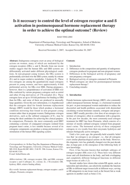 Is It Necessary to Control the Level of Estrogen Receptor Α and ﾟ Activation in Postmenopausal Hormone Replacement Therapy In