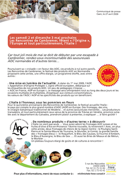 Car Tout Joli Mois De Mai Se Doit De Débuter Par Une Escapade À Cambremer, Rendez-Vous Incontournable Des Savoureuses AOC Normandes Et D’Autres Terres…