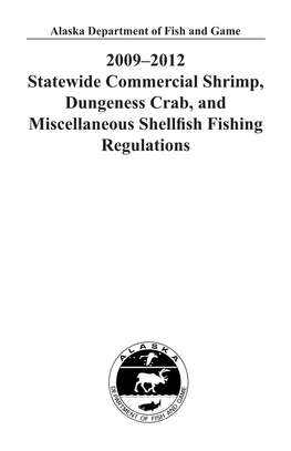 2009–2012 Statewide Commercial Shrimp, Dungeness Crab, and Miscellaneous Shellfish Fishing Regulations