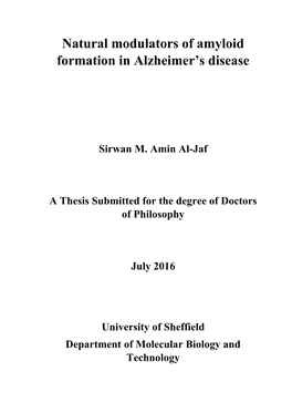 Natural Modulators of Amyloid Formation in Alzheimer's Disease