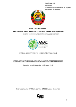 Mozambique Developed a Single and Combined National Ivory and Rhino Action Plan(NIRAP) That Was Discussed at the 66Th Meeting of the CITES Standing Committee(SC66 Doc