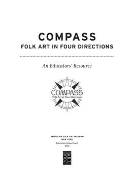 Compass: Folk Art in Four Directions,” on View at the South Street Seaport Museum, New York, June 20, 2012–February 3, 2013