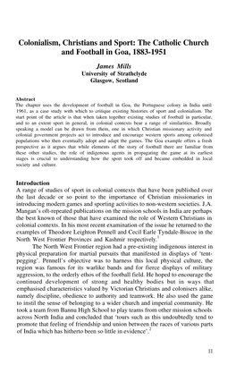 The Catholic Church and Football in Goa, 1883-1951 James Mills University of Strathclyde Glasgow, Scotland