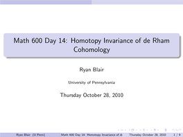 Math 600 Day 14: Homotopy Invariance of De Rham Cohomology