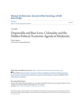 Dispensable and Bare Lives: Coloniality and the Hidden Political/Economic Agenda of Modernity Walter Mignolo Duke University, Wmignolo@Duke.Edu