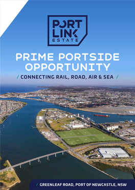 Prime Portside Opportunity / CONNECTING RAIL, ROAD, AIR & SEA