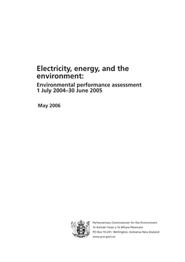 Electricity, Energy, and the Environment: Environmental Performance Assessment 1 July 2004–30 June 2005