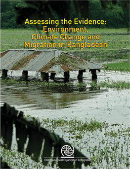 Environment, Climate Change and Migration in Bangladesh