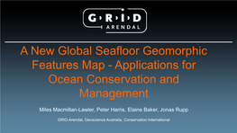 (GSFM)- Applications for Ocean Conservation and Management