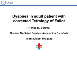 Dyspnea in Adult Patient with Corrected Tetralogy of Fallot