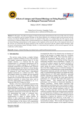 Effects of Autapse and Channel Blockage on Firing Regularity in a Biological Neuronal Network