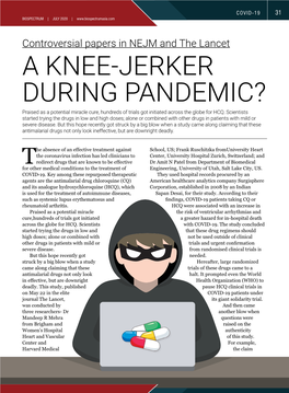 A Knee-Jerker During Pandemic? Praised As a Potential Miracle Cure, Hundreds of Trials Got Initiated Across the Globe for HCQ